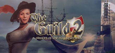 The Guild 2: Pirates of the European Seas