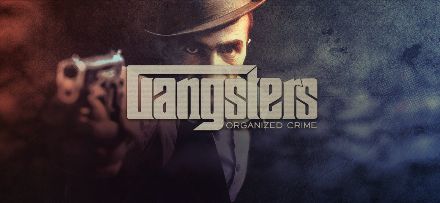 Gangsters: Organized Crime