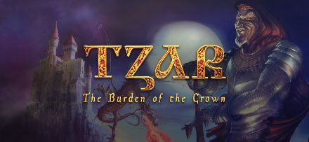 Tzar: The Burden of the Crown