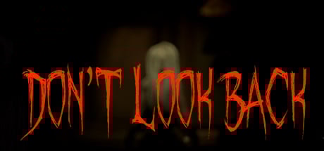 Don't Look Back