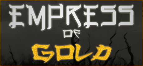 Empress of Gold