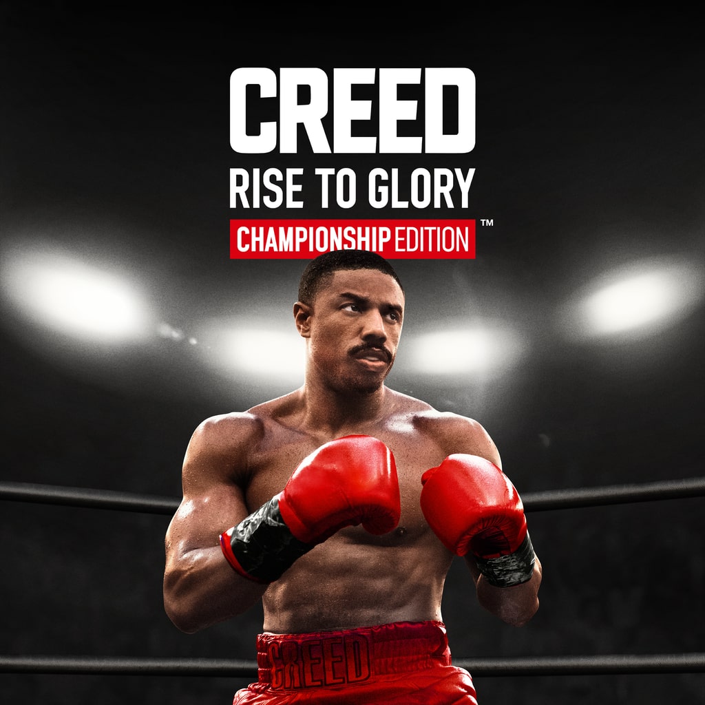 Creed: Rise to Glory™