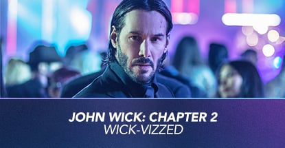 John Wick Chapter 2: WICK-vizzed