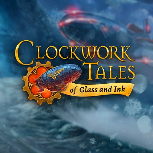 Clockwork Tales: Of Glass and Ink