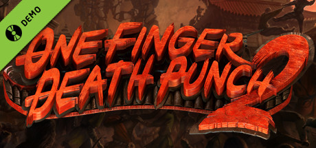 One Finger Death Punch 2 Demo