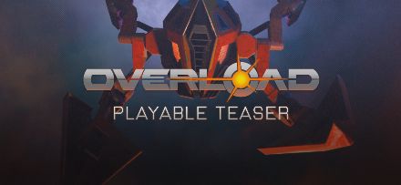 Overload - Playable Teaser