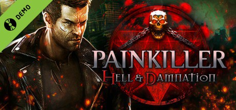 Painkiller Hell & Damnation Demo