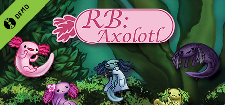 RB: Axolotl Demo