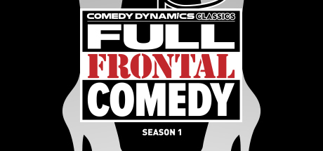 Comedy Dynamics Classics: Full Frontal Comedy: Episode 3