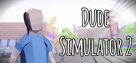 Dude Simulator 2