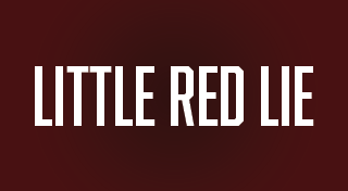 Little Red Lie
