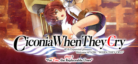 Boxart for Ciconia When They Cry - Phase 1: For You, the Replaceable Ones