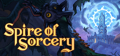 Spire of Sorcery (Limited Early Access)