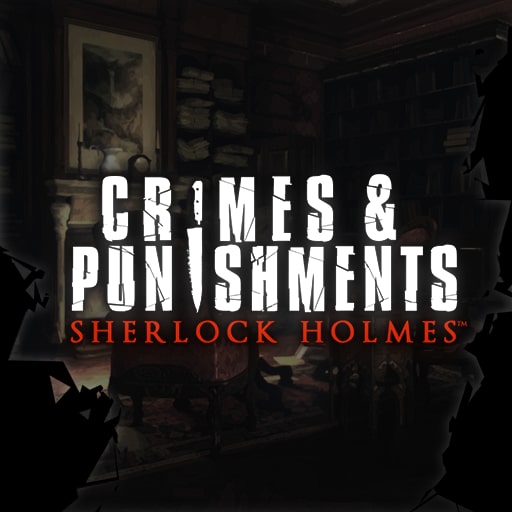 Sherlock Holmes: Crimes and Punishments