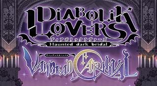 DIABOLIK LOVERS VANDEAD CARNIVAL