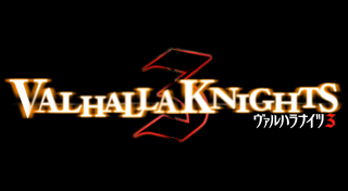 VALHALLA　KNIGHTS３