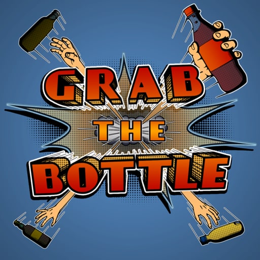 Grab the Bottle