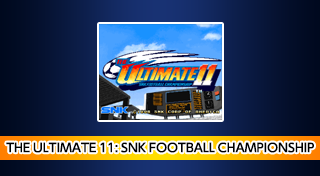 ACA NEOGEO THE ULTIMATE 11: SNK FOOTBALL CHAMPIONSHIP