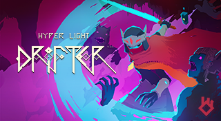 Hyper Light Drifter