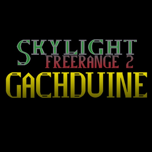 Skylight Freerange 2: Gachduine