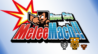 River City Melee Mach!!