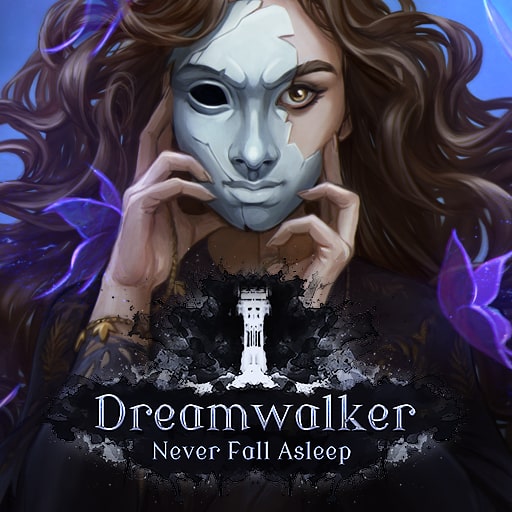 Dreamwalker: Never Fall Asleep