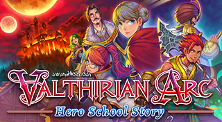 Valthirian Arc: Hero School Story