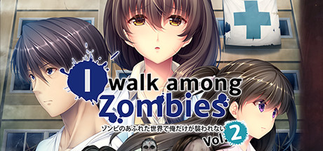 I Walk Among Zombies Vol. 2