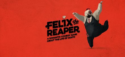 Felix The Reaper