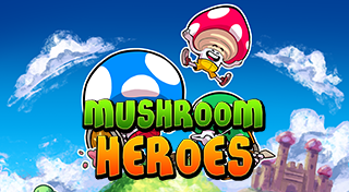 Mushroom Heroes