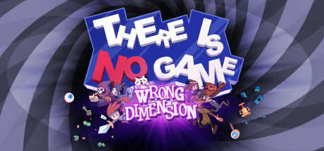 Boxart for There Is No Game: Wrong Dimension