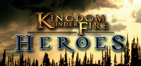 Kingdom Under Fire: Heroes