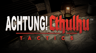 Achtung! Cthulhu Tactics