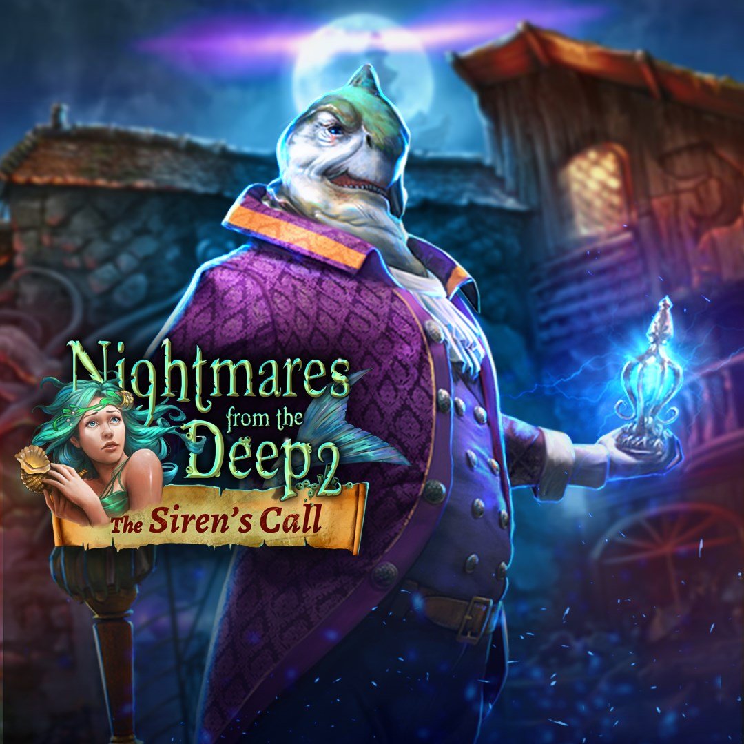 Nightmares from the Deep 2: The Siren's Call