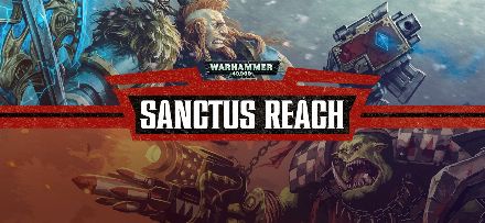 Warhammer 40,000: Sanctus Reach