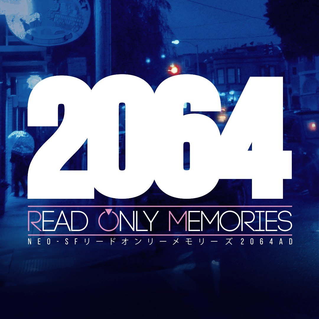 2064: Read Only Memories