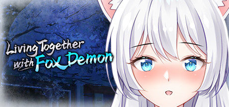 Living together with Fox Demon