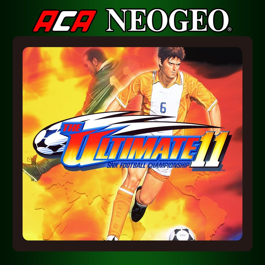 ACA NEOGEO THE ULTIMATE 11: SNK FOOTBALL CHAMPIONSHIP