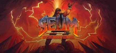 SEUM: Speedrunners from Hell