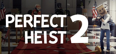 Perfect Heist 2