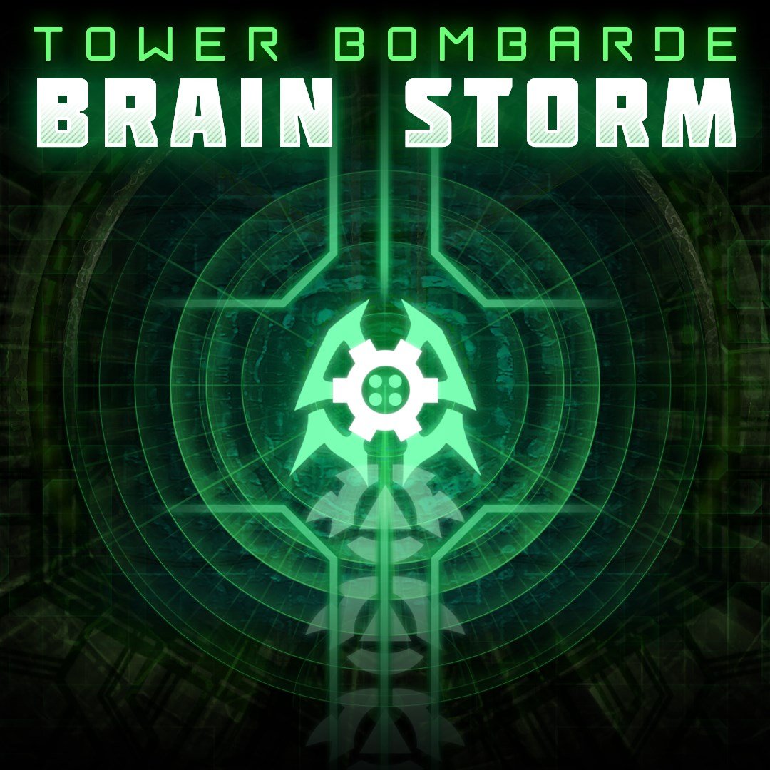 Brain Storm: Tower Bombarde