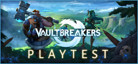 Vaultbreakers Playtest