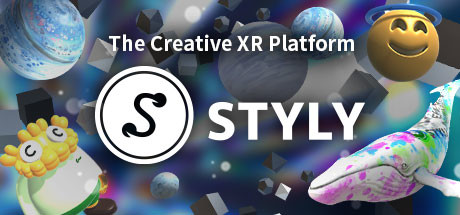 STYLY：VR PLATFORM FOR ULTRA EXPERIENCE