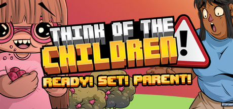 Think of the Children Beta
