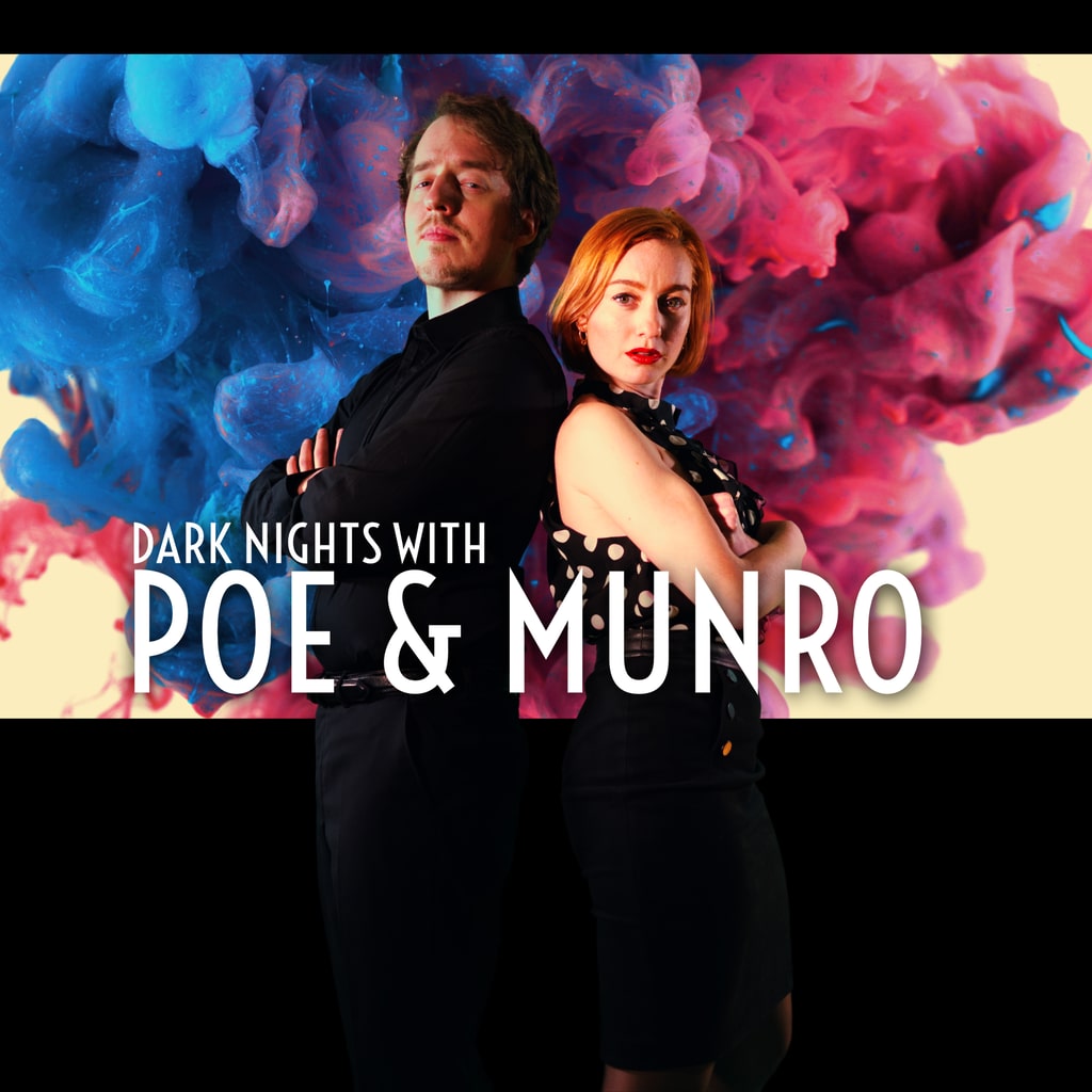 Dark Nights with Poe and Munro