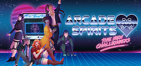 Arcade Spirits: The New Challengers