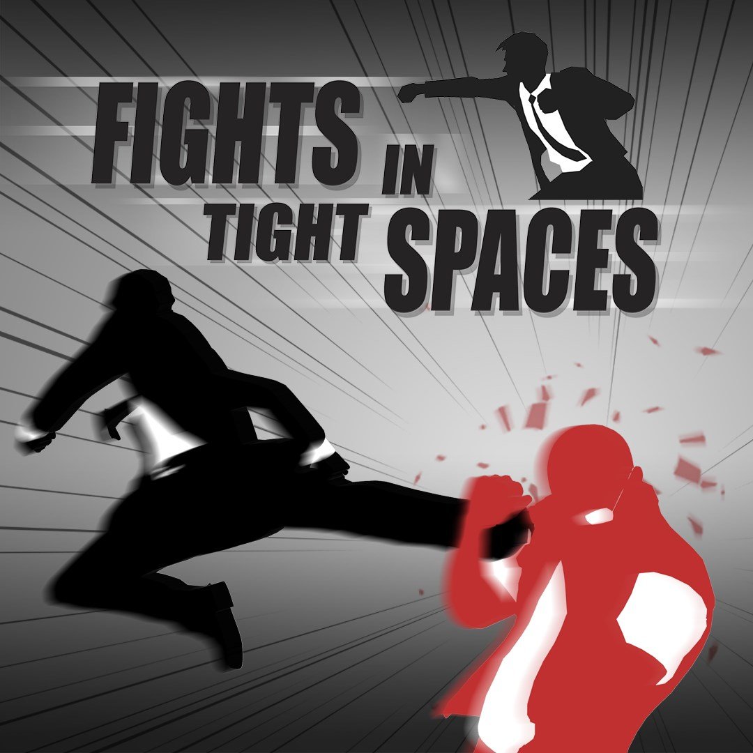 Boxart for Fights in Tight Spaces (Game Preview)