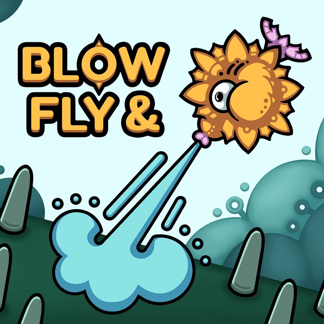 Blow and Fly