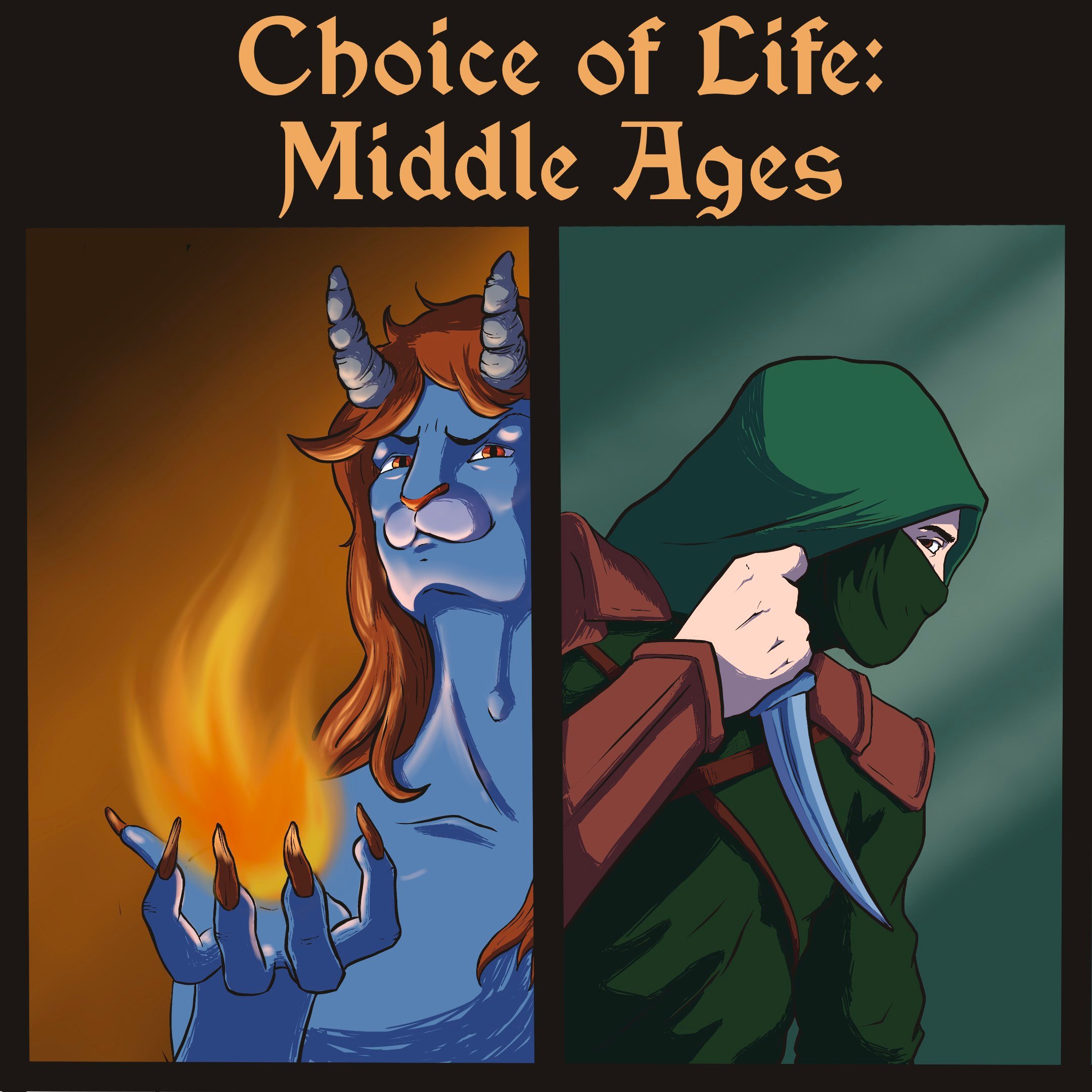 The Choice of Life: Middle Ages