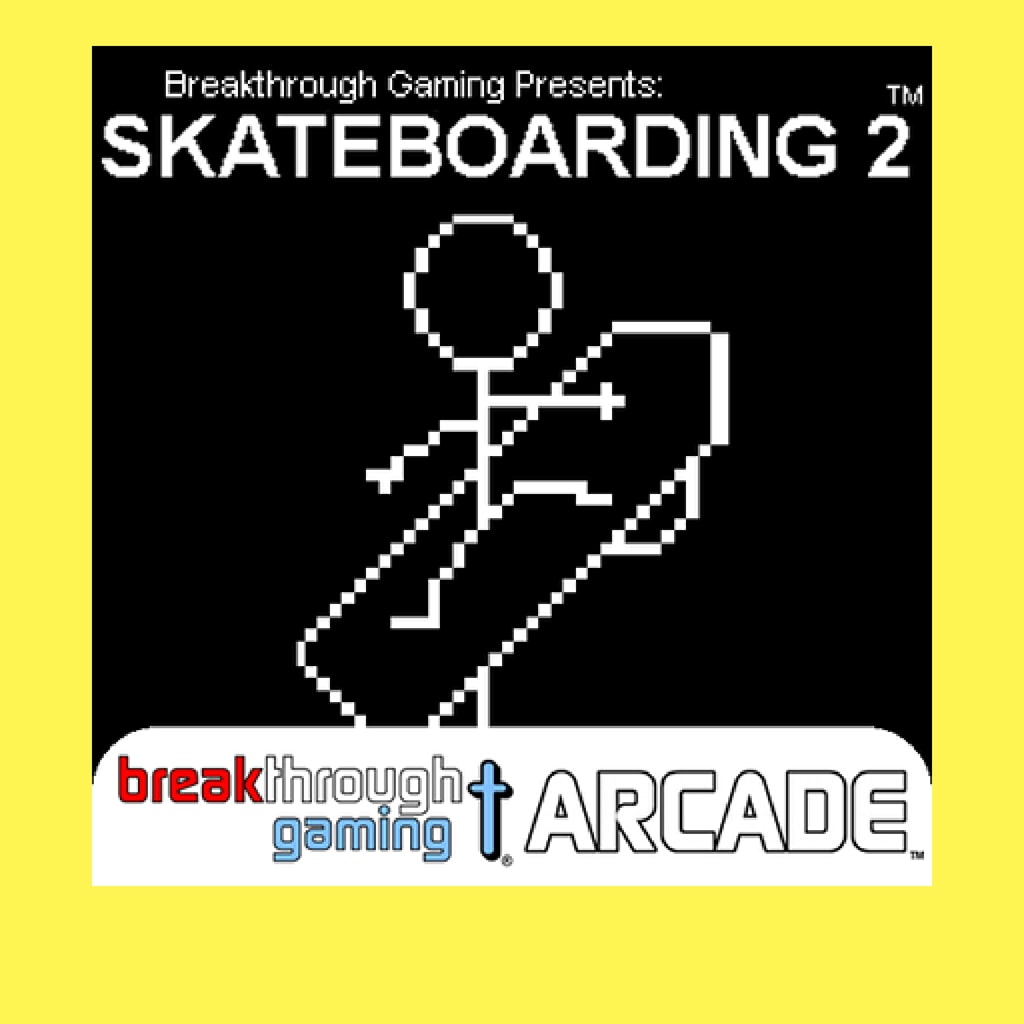 Skateboarding 2 - Breakthrough Gaming Arcade